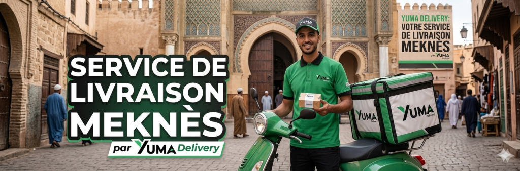 Service de livraison Meknès